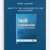 Mark-Lassoff-–-Swift-5-The-Language-of-iOS-Development-400×556
