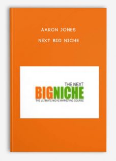 Next Big Niche by Aaron Jones