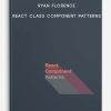 Ryan-Florence-–-React-Class-Component-Patterns-400×556