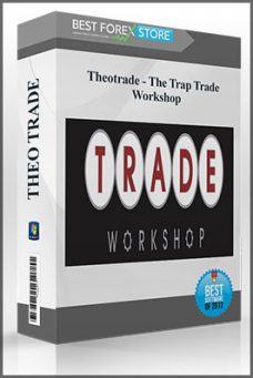 Theotrade – The Trap Trade Workshop