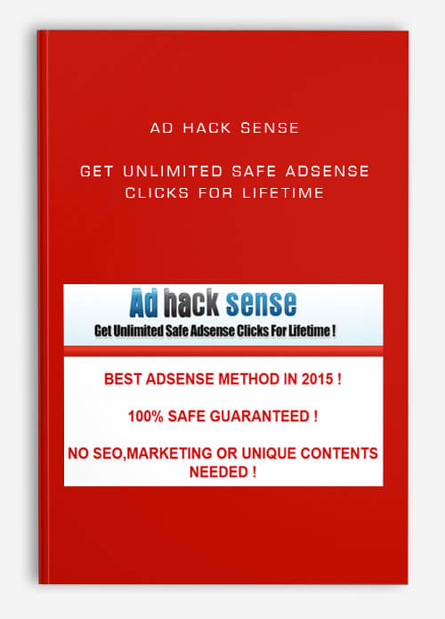 Ad Hack Sense – Get Unlimited Safe Adsense Clicks for Lifetime