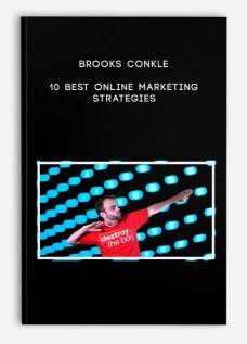 Brooks Conkle – 10 Best Online Marketing Strategies