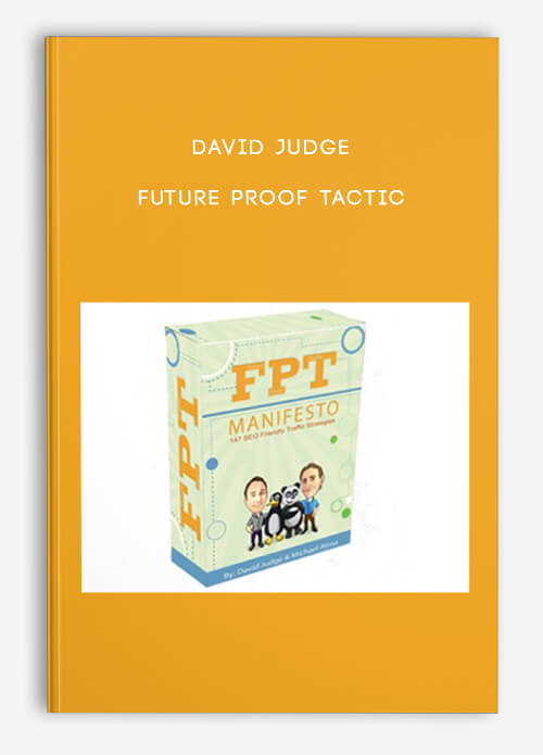 Future Proof Tactic by David Judge