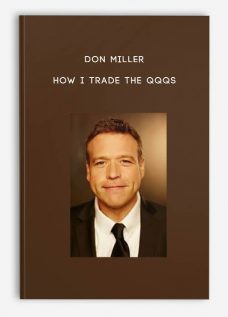 How I Trade the QQQs by Don Miller