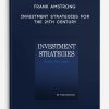 Investment Strategies for the 21th Century by Frank Amstrong
