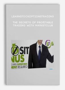 Learnstockoptionstrading – The Secrets of Profitable Trading with MarketClub