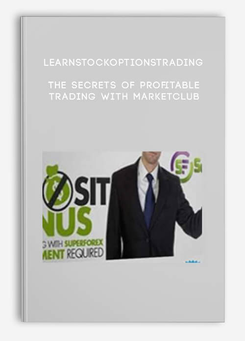 Learnstockoptionstrading – The Secrets of Profitable Trading with MarketClub