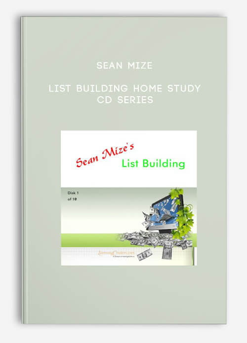 List Building Home Study CD Series by Sean Mize