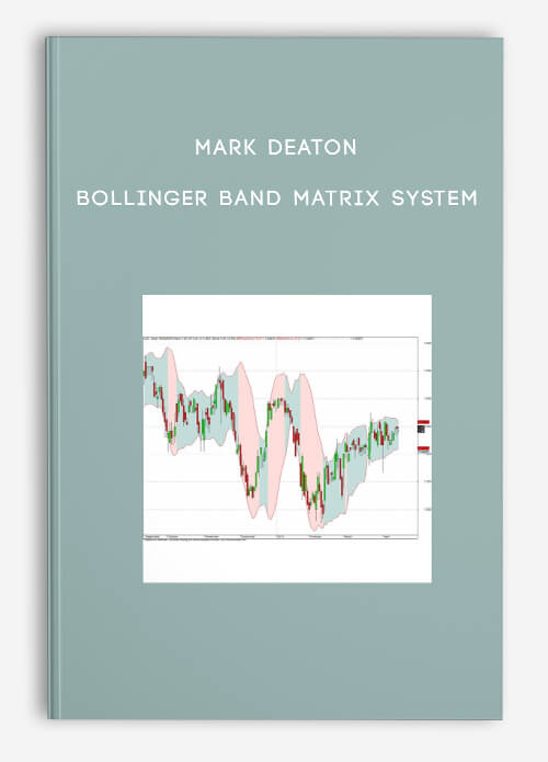 Mark Deaton – Bollinger Band Matrix System