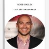 Robb Bailey – Offline Rainmaker