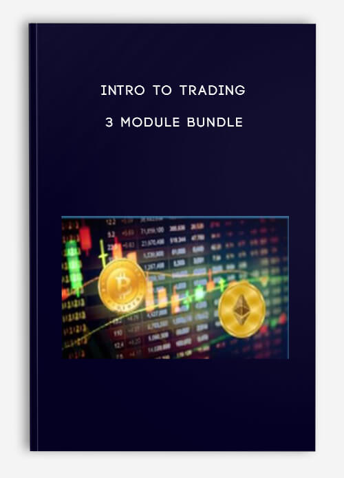 Intro To Trading – 3 Module Bundle