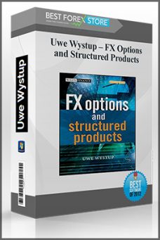 Uwe Wystup – FX Options & Structured Products