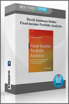 David Jamieson Bolder – Fixed-income Portfolio Analytics