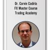 Dr. Corvin Codirla – FX Master Course Trading Academy