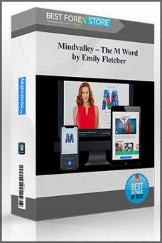 Mindvalley – The M Word by Emily Fletcher