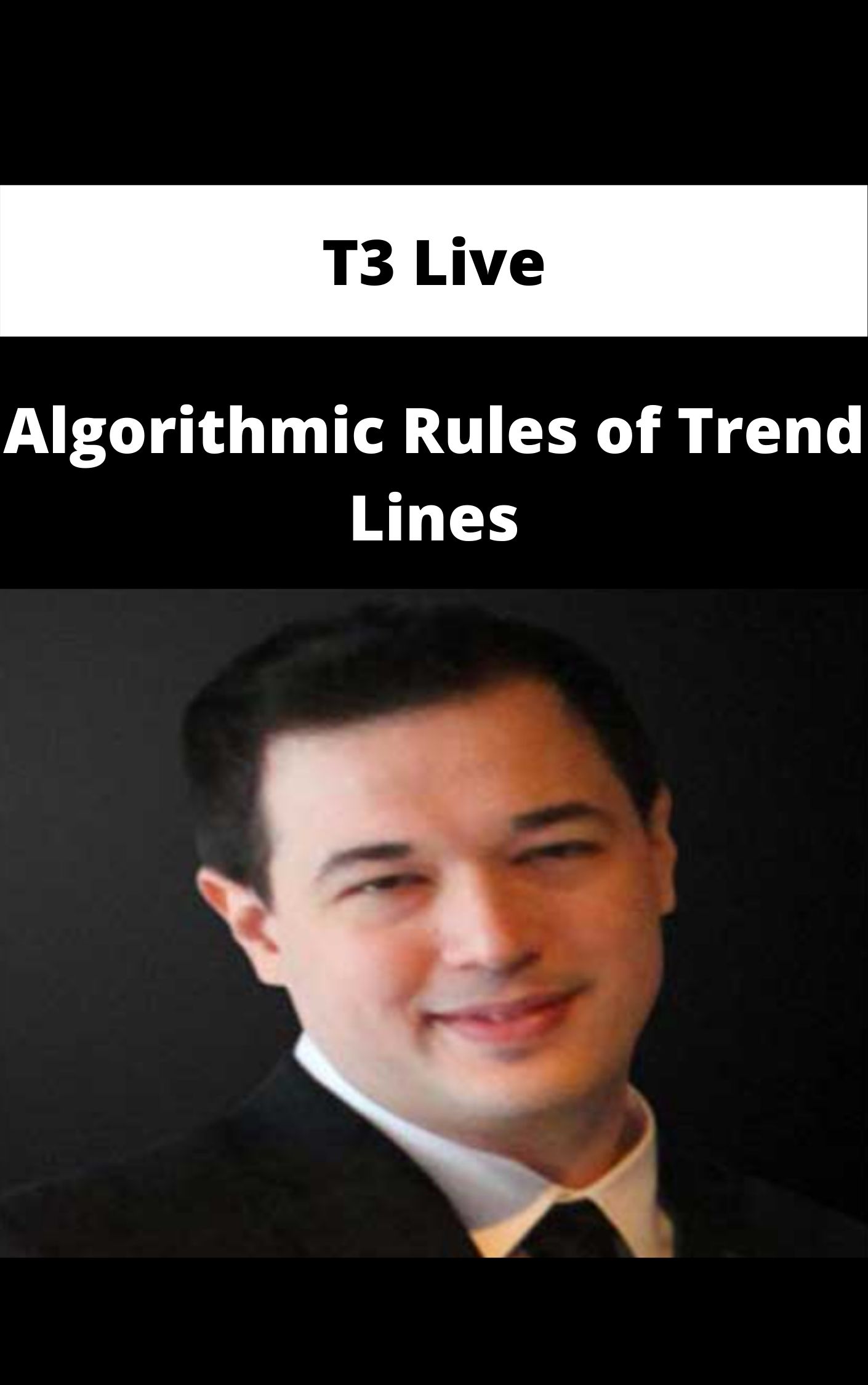 T3 Live – Algorithmic Rules of Trendlines