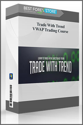 Trade With Trend – VWAP Trading Course