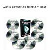 Alpha Lifestyles Tripple Threat by Carlos Xuma