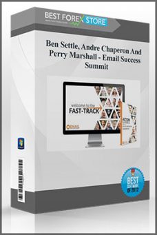 Ben Settle, Andre Chaperon And Perry Marshall – Email Success Summit