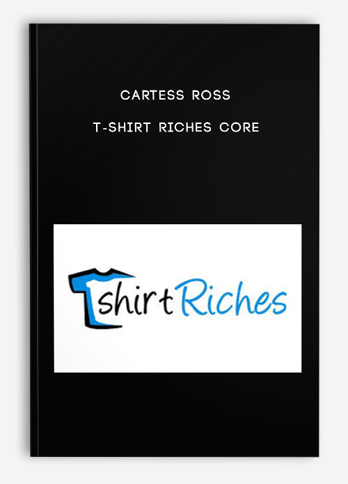 Cartess Ross – Tshirt-riches Core