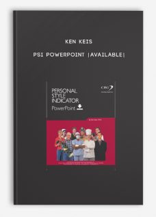Ken Keis – PSI PowerPoint [Available]