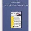 Master Class with Gerald Appel by Gerald Appel