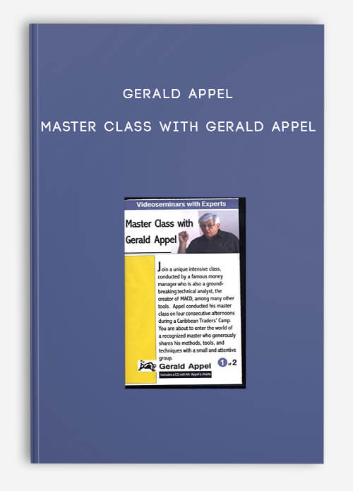 Master Class with Gerald Appel by Gerald Appel
