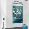 Robert Carver – Systematic Trading