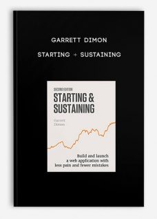 Starting + Sustaining by Garrett Dimon