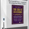 The Great Investors – Lessons on Investing from Master Traders