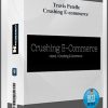 Travis Petelle – Crushing E-commerce