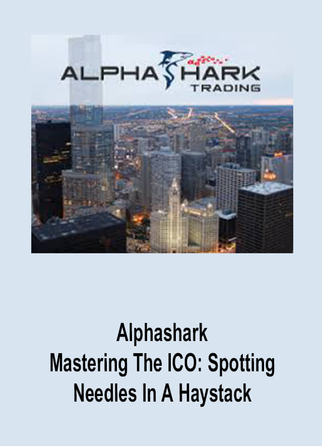 Alphashark – Mastering The ICO: Spotting Needles In A Haystack