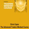 Chris Capre – The Advanced Traders Mindset Course