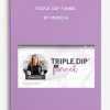 Triple Dip Funnel by Monica