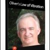 Alan Oliver – Oliver’s Law of Vibration