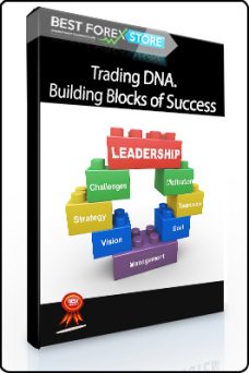 Alan Oliver – Trading DNA. Building Blocks of Success