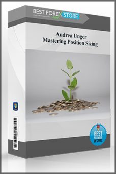 Andrea Unger – Mastering Position Sizing