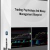 Trading Psychology and Money Management Blueprint – Simpler Trading