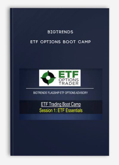 Bigtrends – ETF Options Boot Camp