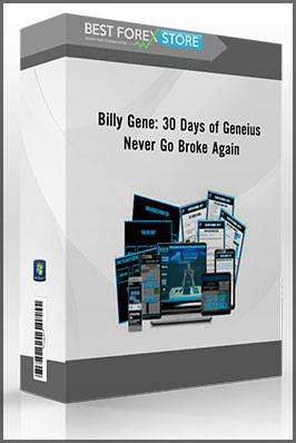 Billy Gene: 30 Days of Geneius Never Go Broke Again