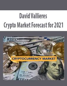 David Vallieres – Crypto Market Forecast for 2021