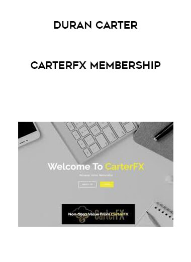 Duran Carter – CarterFX Membership