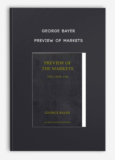 George Bayer – Preview of Markets