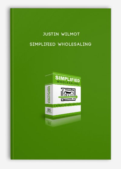Justin Wilmot – Simplified Wholesaling
