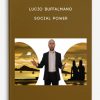 Lucio Buffalmano – Social Power