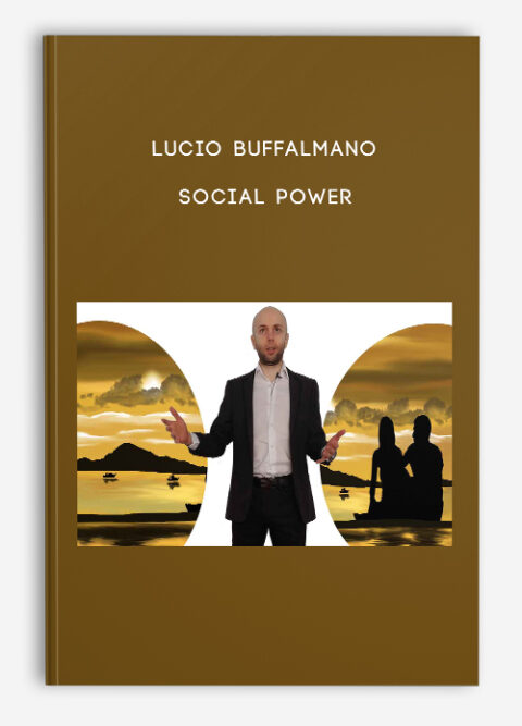 Lucio Buffalmano – Social Power