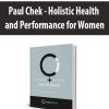 Paul Chek – Holistic Health and Performance for Women