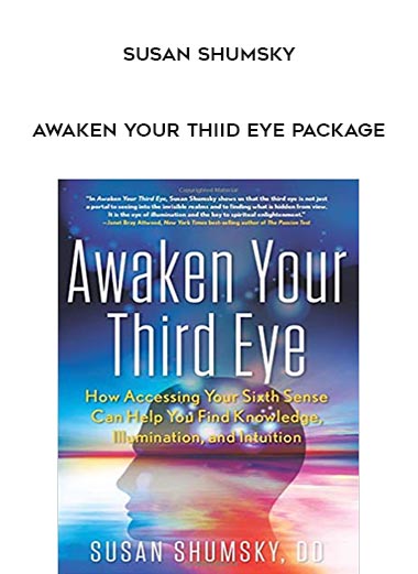 Susan Shumsky – Awaken Your Third Eye Package