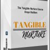 The Tangible Nurture Course – Draye Redfern