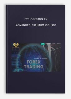 Eye Opening FX – Advanced Premium Course